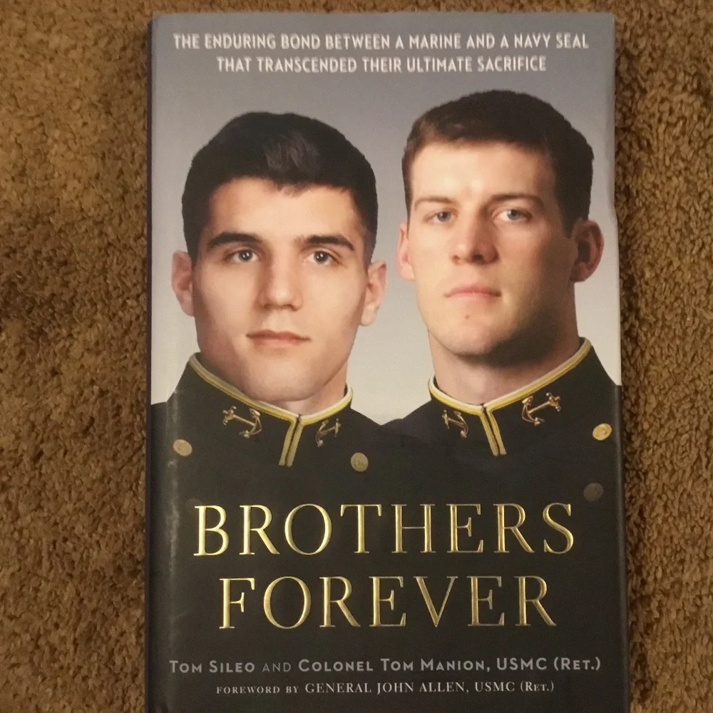 Brothers Forever (*Signed Book *by Author Tom Manion, USMC (RET) - Picture 2 of 5